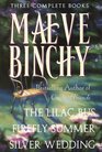 Maeve Binchy: Three Complete Books : The Lilac Bus; Firefly Summer; Silver Wedding