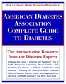American Diabetes Association Complete Guide to Diabetes  The Ultimate Home Diabetes Reference