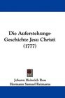 Die AuferstehungsGeschichte Jesu Christi