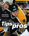 Hockey the NHL Way Tips from the Pros