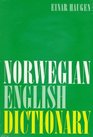 NorwegianEnglish Dictionary  A Pronouncing and Translating Dictionary of Modern Norwegian  with a Historical and Grammatical Introduction