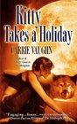 Kitty Takes a Holiday (Kitty Norville, Bk 3)