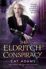 The Eldritch Conspiracy (Bloodsinger, Bk 5)