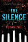 The Silence A Novel