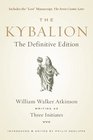 The Kybalion The Definitive Edition