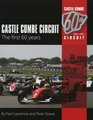 Castle Combe Circuit The First 60 Years