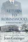 Return to Robinswood An Irish family saga
