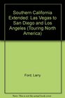 Southern California Extended Las Vegas to San Diego and Los Angeles