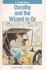 Dorothy and the Wizard in Oz (A Watermill Classic)