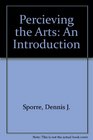 Perceiving the arts An introduction