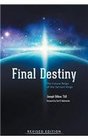 Final Destiny The Future Reign of the Servant Kings Revised Edition