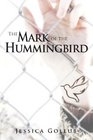 The Mark of the Hummingbird