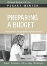 Preparing a Budget Expert Solutions to Everyday Challenges