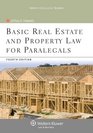 Basic Real Estate  Property Law for Paralegals 4th Edition
