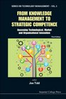 From Knowledge Management to Strategic Competence  Assessing Technological Market and Organisational Innovation