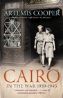 Cairo in the War 193945