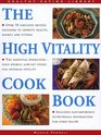 The High Vitality Cookbook The Healthy Eating Library