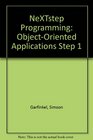 NeXTstep Programming ObjectOriented Applications Step 1