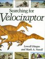 Searching for Velociraptor