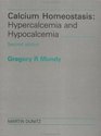 Calcium Homeostasis Hypercalcemia and Hypocalcemia