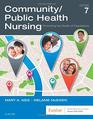 Community/Public Health Nursing Promoting the Health of Populations