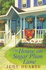 The House on Sugar Plum Lane (Mulberry Park, Bk 3)