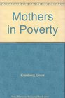 Mothers in Poverty