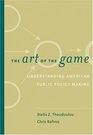 The Art of the Game  Understanding Public Policy