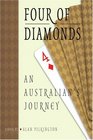 Four of Diamonds: An Australian's Journey