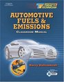Today's Technician Automotive Fuels and Emissions Classroom and Shop Manual Set