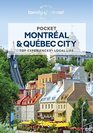 Lonely Planet Pocket Montreal & Quebec City (Pocket Guide)