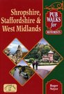 Pub Walks for Motorists Shropshire Staffordshire and West Midlands