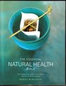 The Essential Natural Health Bible