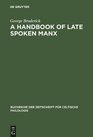 Handbook of Late Spoken Manx Dictionary v 2