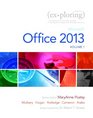 Technology In Action Complete Exploring Microsoft Office 2013 Volume 1 and NEW MyITLab