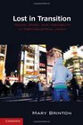 Lost in Transition Youth Work and Instability in Postindustrial Japan