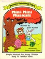 MiniMini Musicals Simple Musicals for Young Children Sung to Familiar Tunes