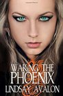 Waking the Phoenix
