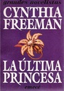 La Ultima Princesa