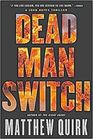 Dead Man Switch