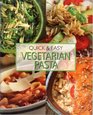 Quick & Easy Vegetarian Pasta
