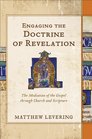 Engaging the Doctrine of Revelation The Mediation of the Gospel through Church and Scripture