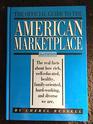 The Official Guide to the American Marketplace The Real Facts About How Rich WellEducated Healthy FamilyOriented HardWorking and Diverse We Are