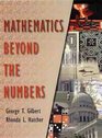 Mathematics Beyond the Numbers