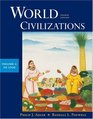World Civilizations  Volume I To 1700