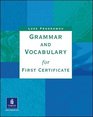 Grammar and Vocabulary for First Certificate Without Key