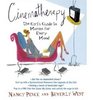 Cinematherapy The Girls Guide To Movies For Every Mood