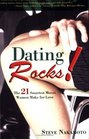 Dating Rocks The 21 Smartest Moves Women Make for Love