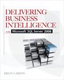 Delivering Business Intelligence with Microsoft SQL Server  2/E 2008