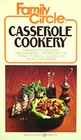 Family Circle Casserole Cookery